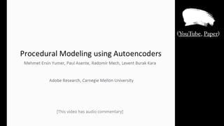 Creative AI > a “brush” > rapid experimentation
(YouTube, Paper)
 