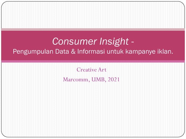 Creative art consumer-insight | PPT