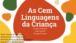 As cem linguagens da criança ........................ | PDF