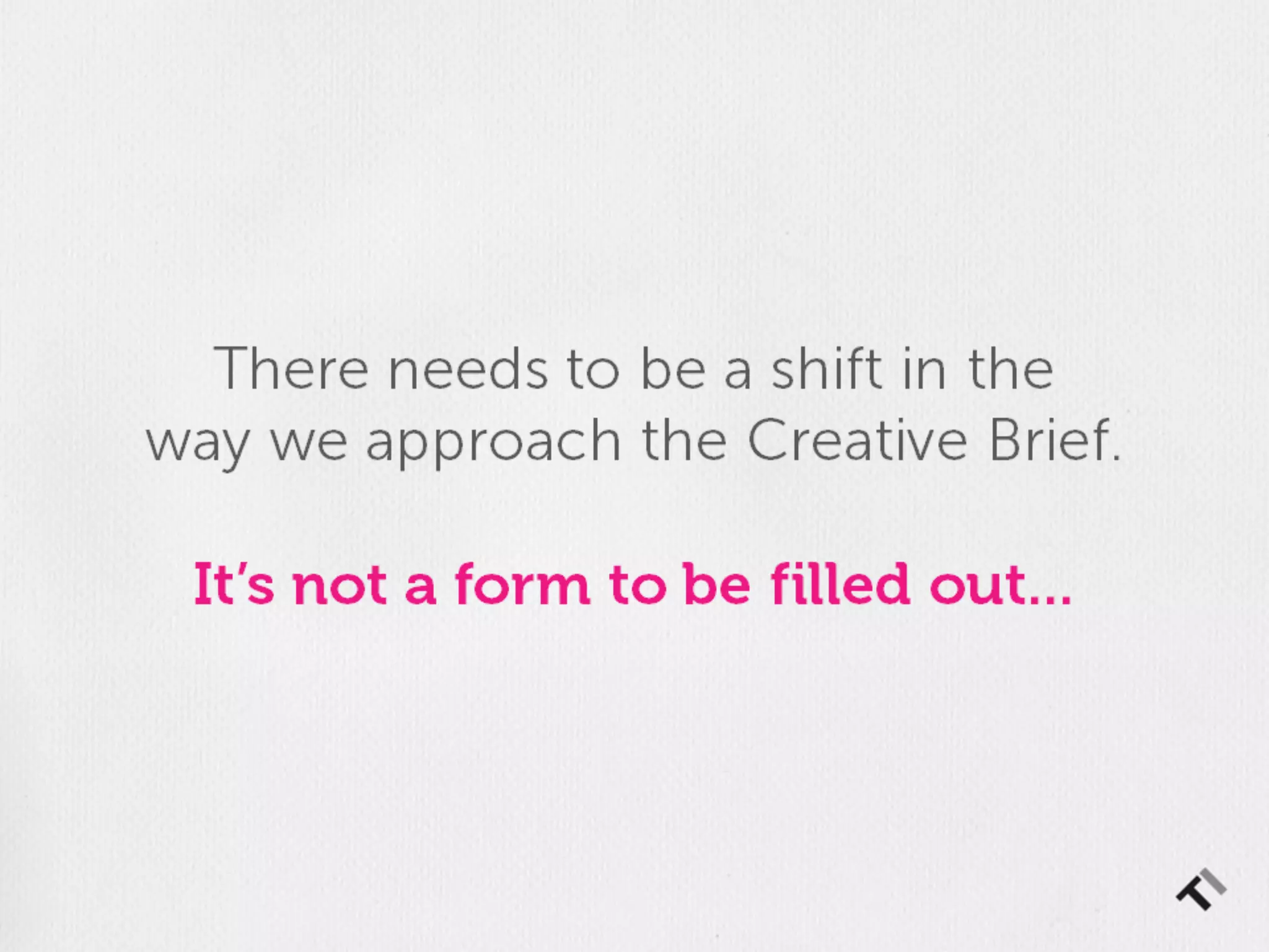 The Creative Brief: A Research Project