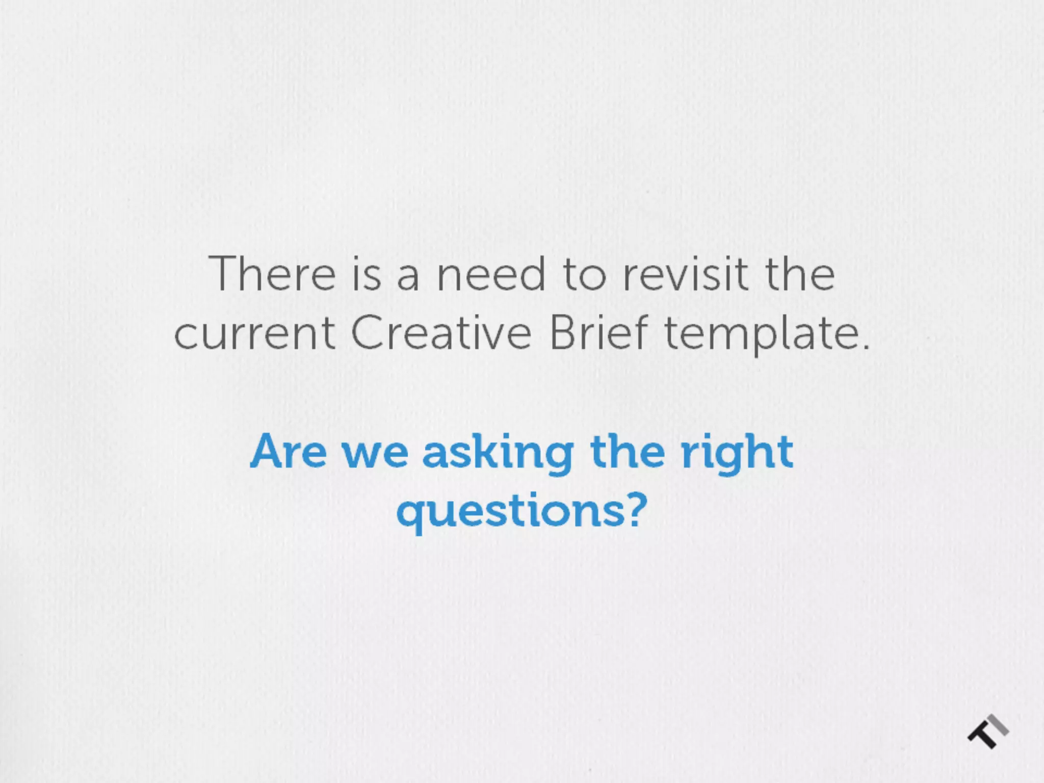 The Creative Brief: A Research Project