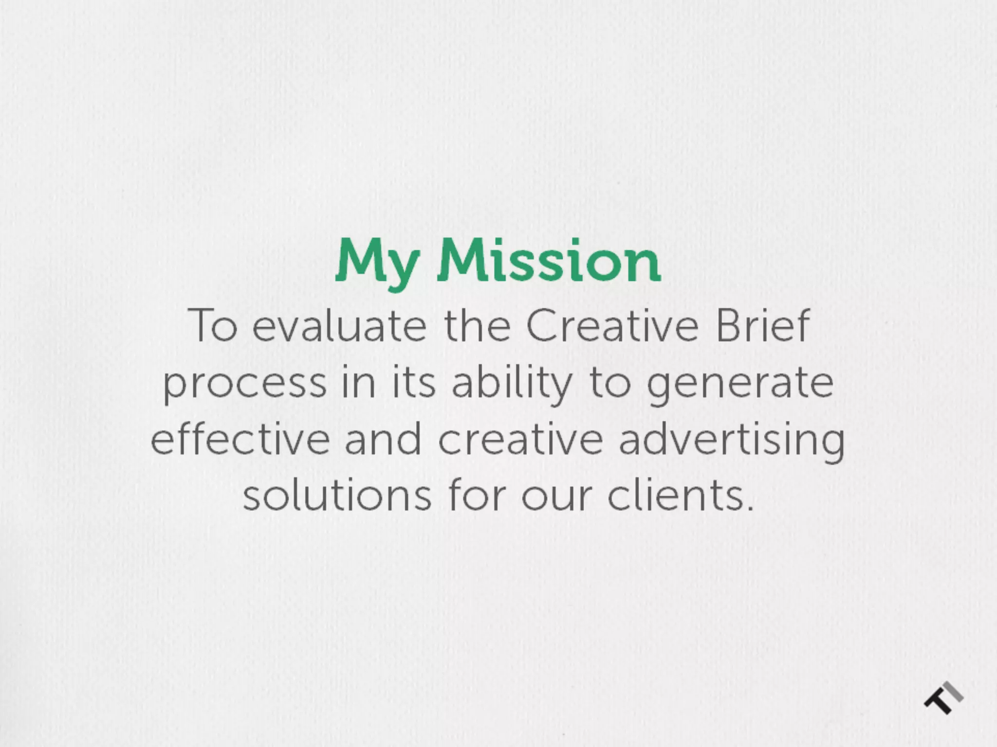 The Creative Brief: A Research Project