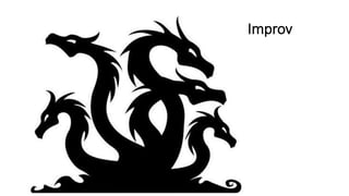 Improv
 