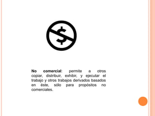 Atribución: permite a otros copiar, distribuir, exhibir y ejecutar el trabajo y/o trabajos derivados de éste, sólo si ellos dan al creador el crédito correspondiente.
