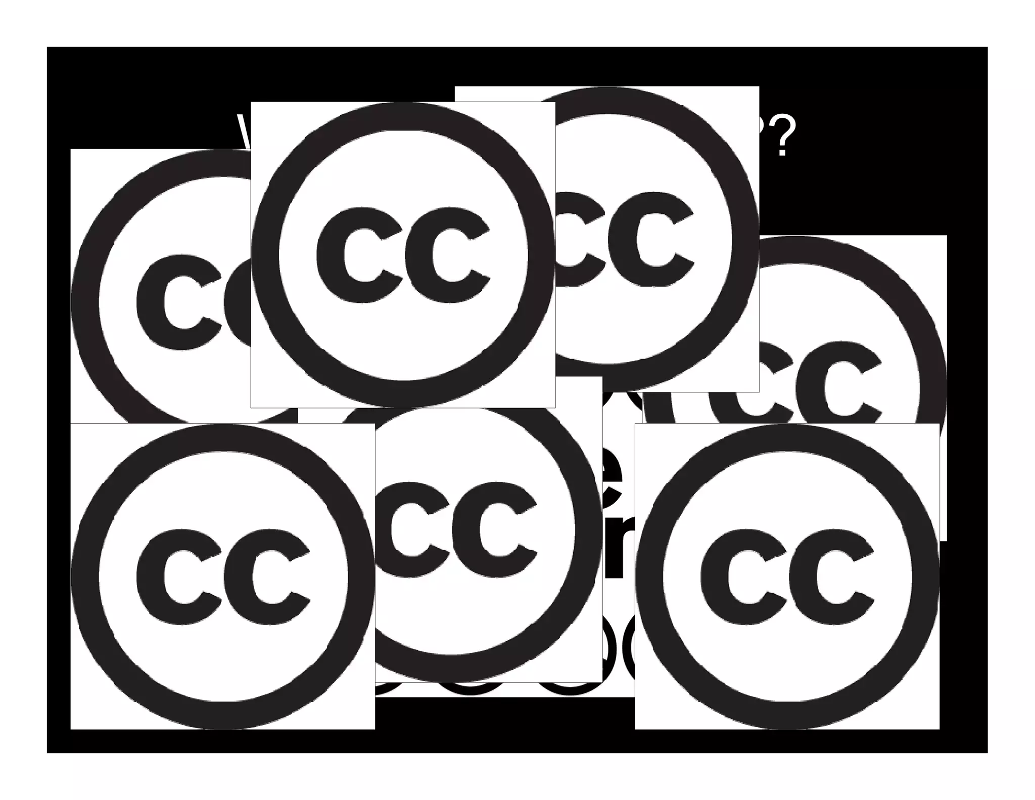 WHAT ARE CC?????
Signs used all over the world
 