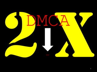 DMCA
 me




       4
 