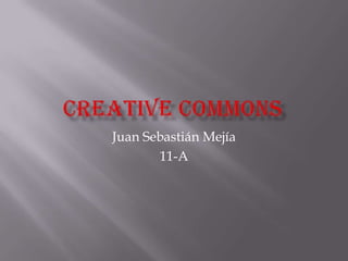 Juan Sebastián Mejía
       11-A
 