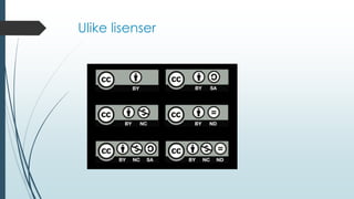 Ulike lisenser
 