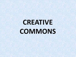 CREATIVE
COMMONS
 