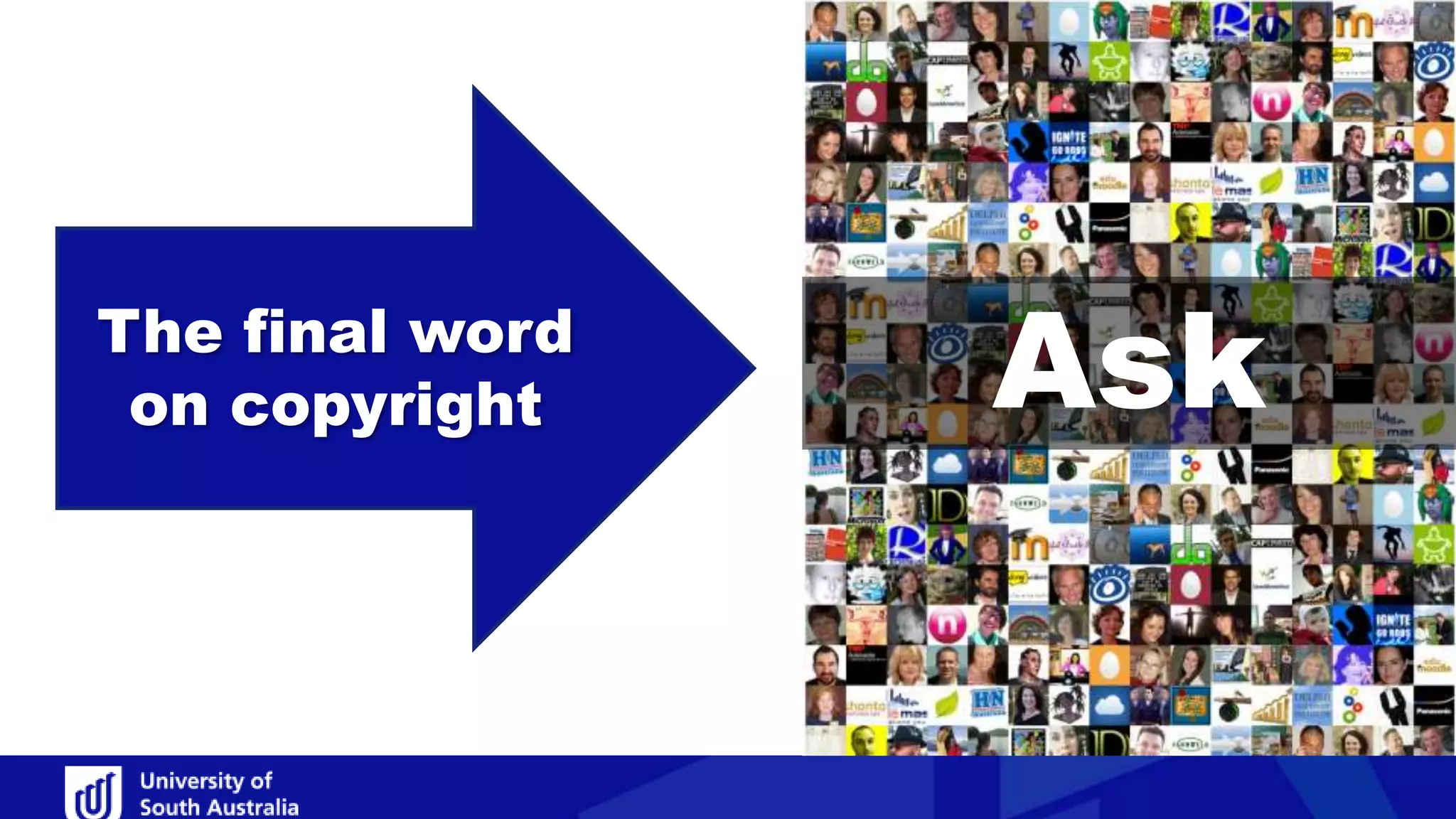 AskThe final word
on copyright
 