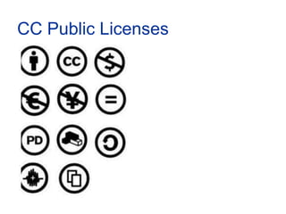 Creative Commons: A primer Slide 9