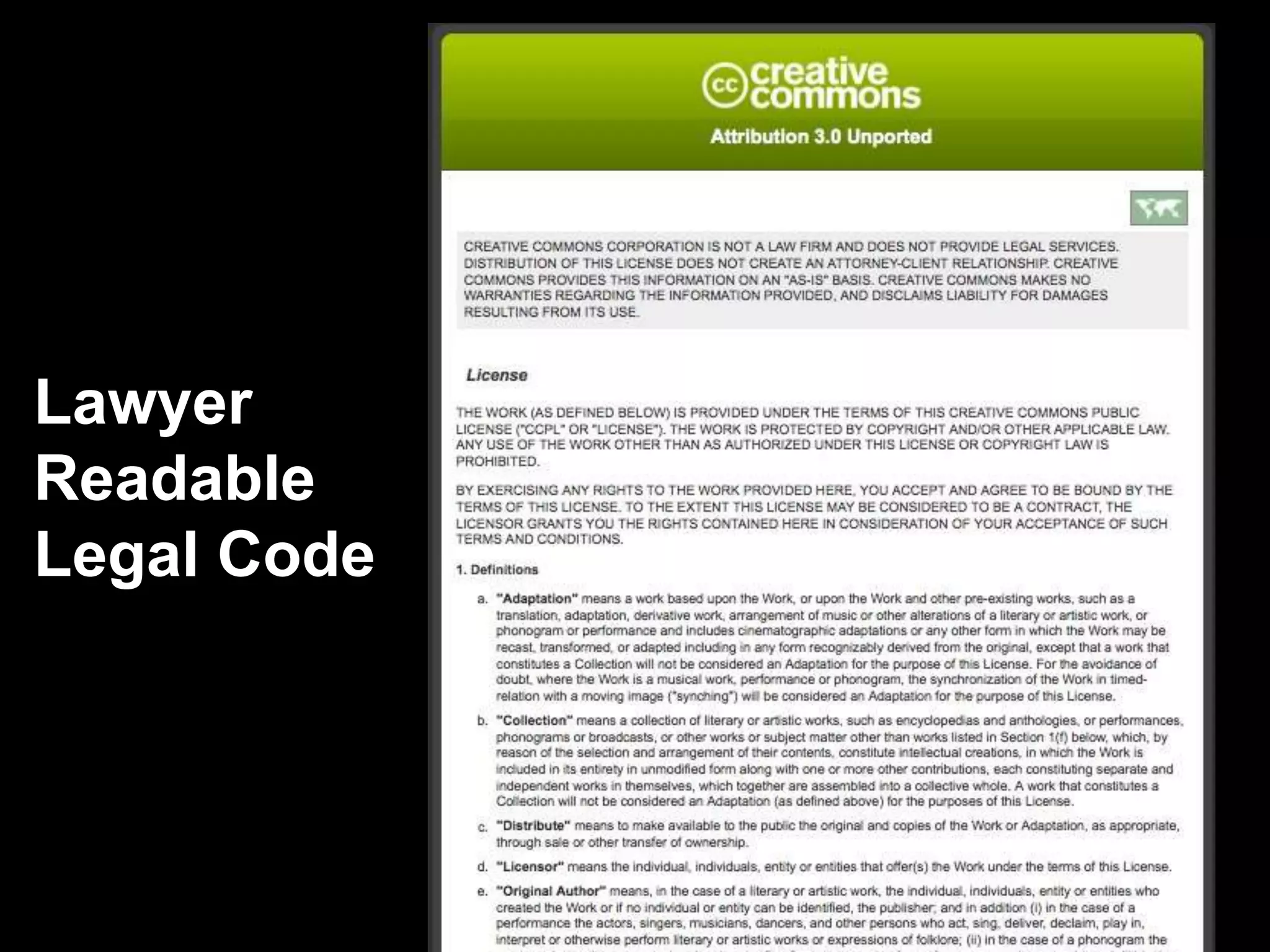 Lawyer 
Readable 
Legal Code 
 