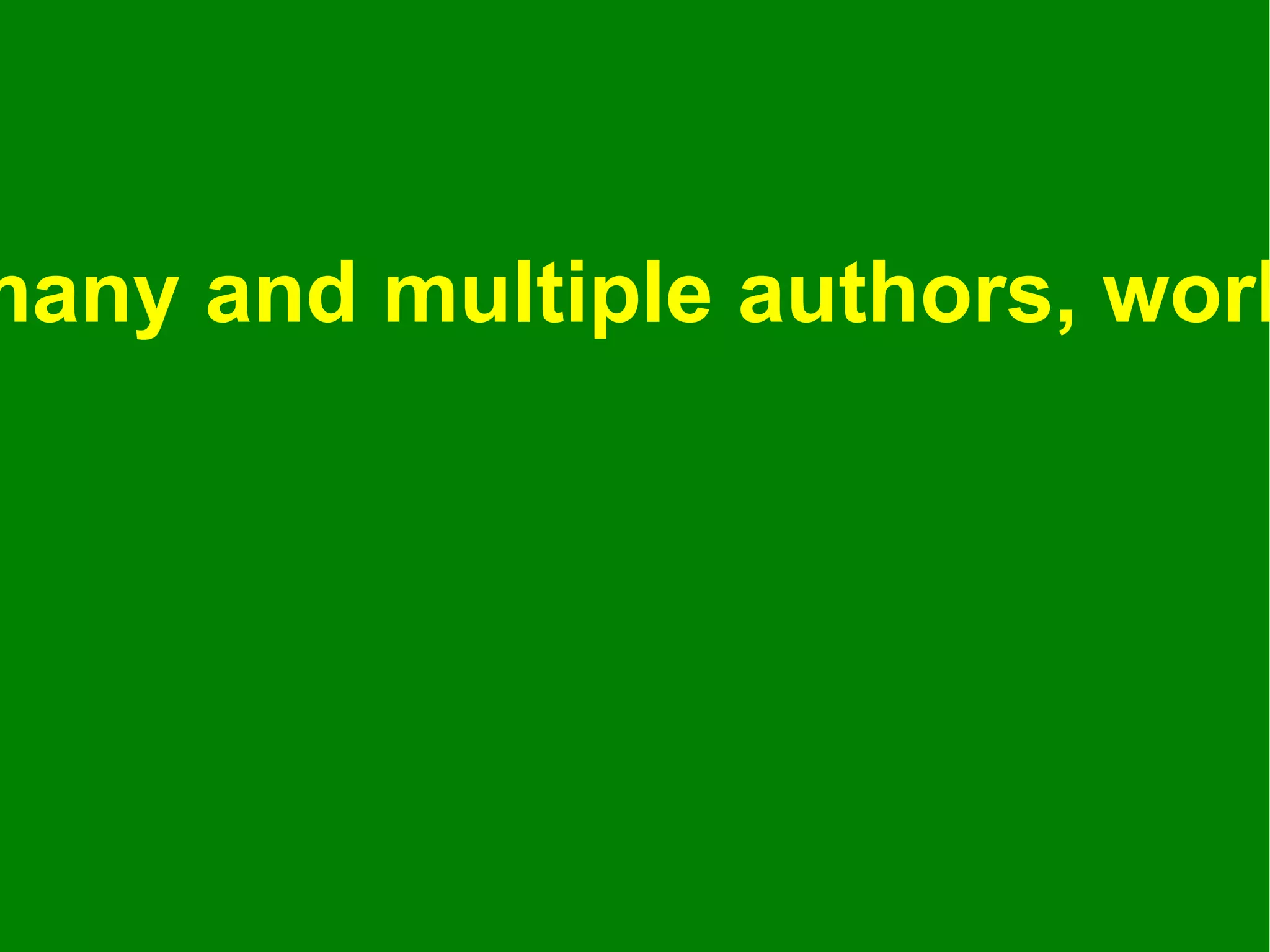 „ Traditional” regulation • anachronistic in digital times: many and multiple authors, works, channels; unlimited copying 