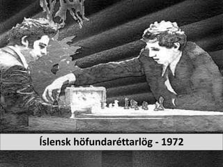 ?slensk h?fundarttarl?g - 1972 