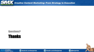 Creative Content Marketing: From Strategy to Execution