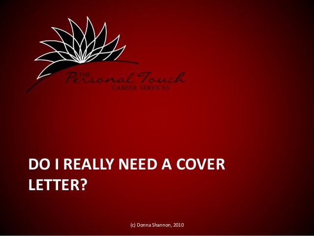 need a cover letters