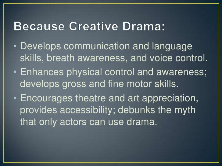 Creative dramatics