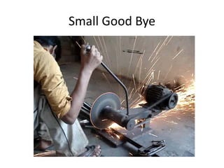 Small Good Bye
 