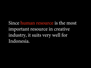 Creative Industry