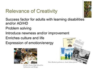 Equip with the guidelines toward creativity 