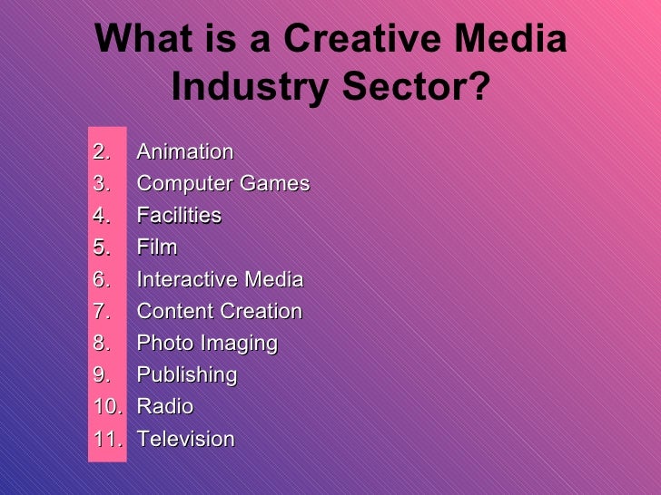 Creative media industries