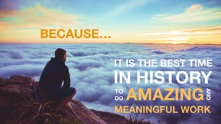 4 Steps to Make Your Work More Meaningful | PPT