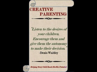 CREATIVE PARENTING