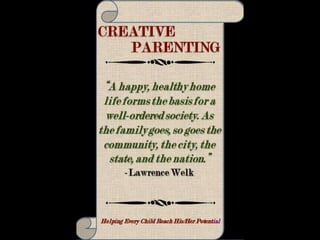 CREATIVE PARENTING