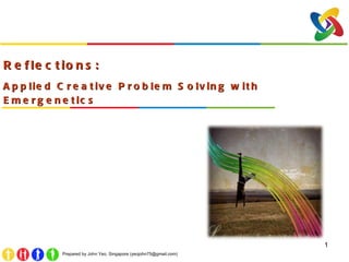 Reflections:  Applied Creative Problem Solving with Emergenetics 