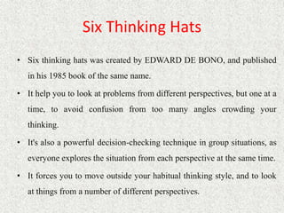 Creative problem solving with six thinking hats | PPTX