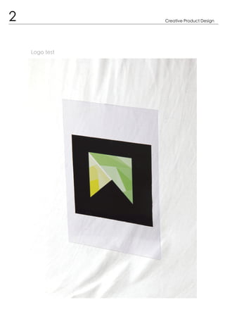 2
Logo test
Creative Product Design
 