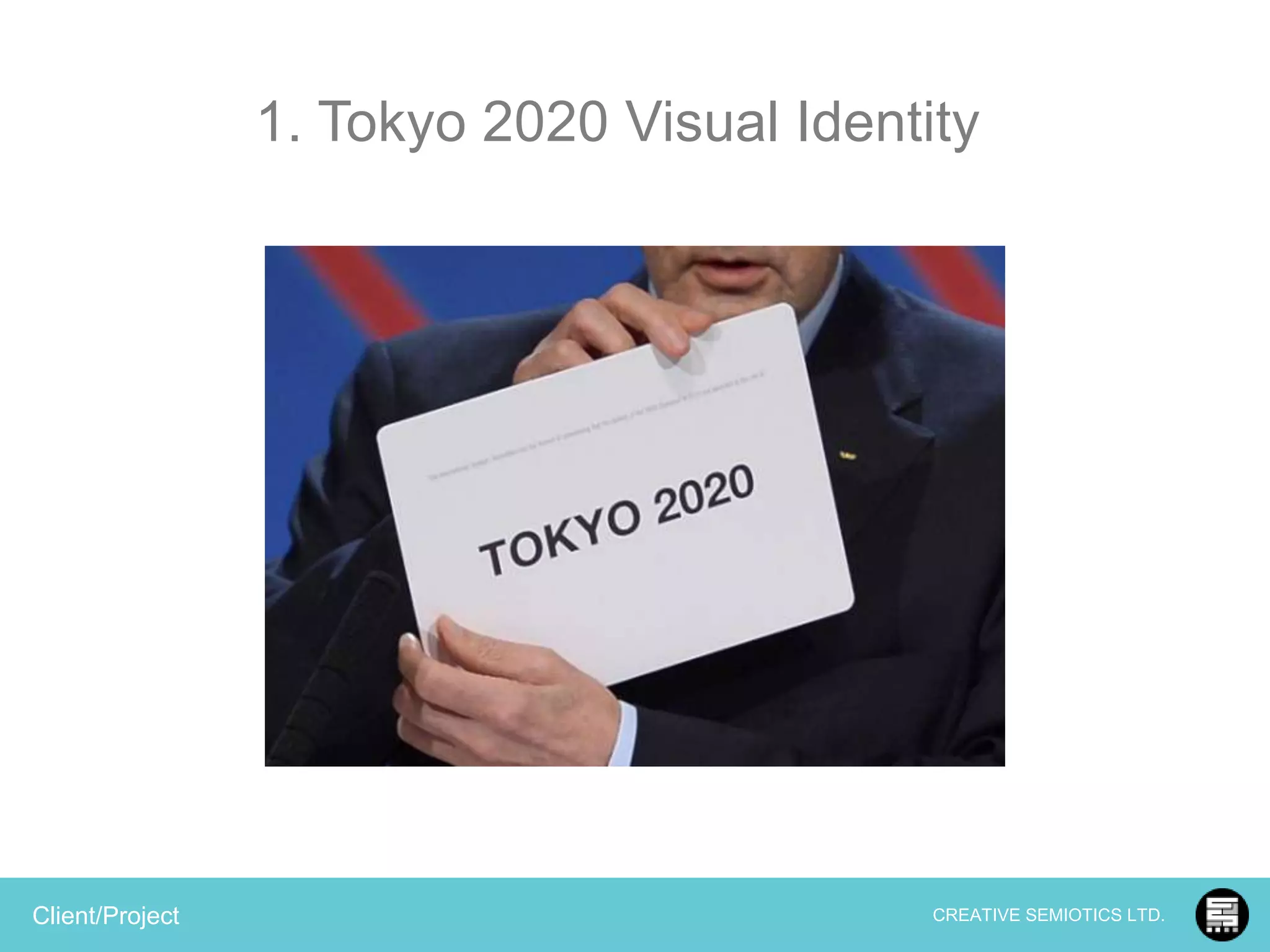 Semiotics of 2020 Tokyo Olympic Logo Visual Identity | PPTX
