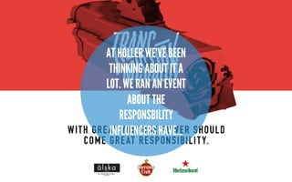 The Influence of Influence @tombrandy & @imjustmike
IT’S A
whole
new
world
 