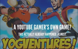 WHAT HAPPENS IF YOUTUBERS
CREATE THEIR OWN PLATFORM?
LIKE JAY Z AND OTHERS HAVE DONE WITH TIDAL?
 