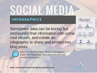 SOCIAL MEDIA
INFOGRAPHICS
Sometimes data can be boring but
incorporate that information with some
cool visuals, and create...