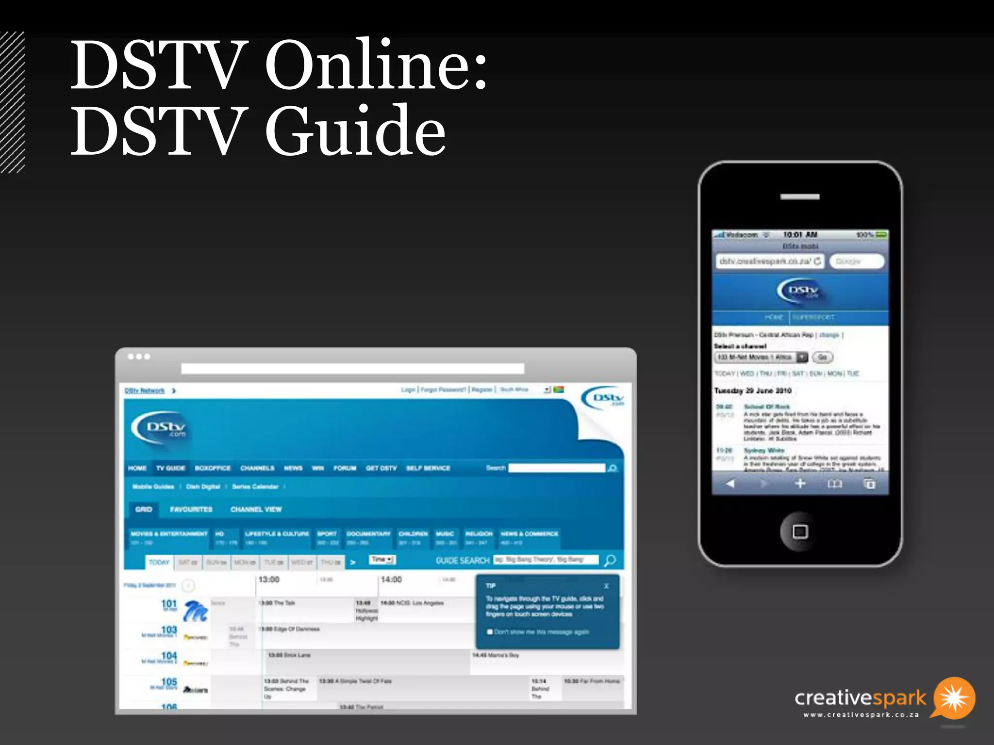 DSTV Online:
DSTV Guide
 