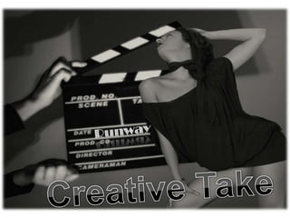 RunwayCreative Take