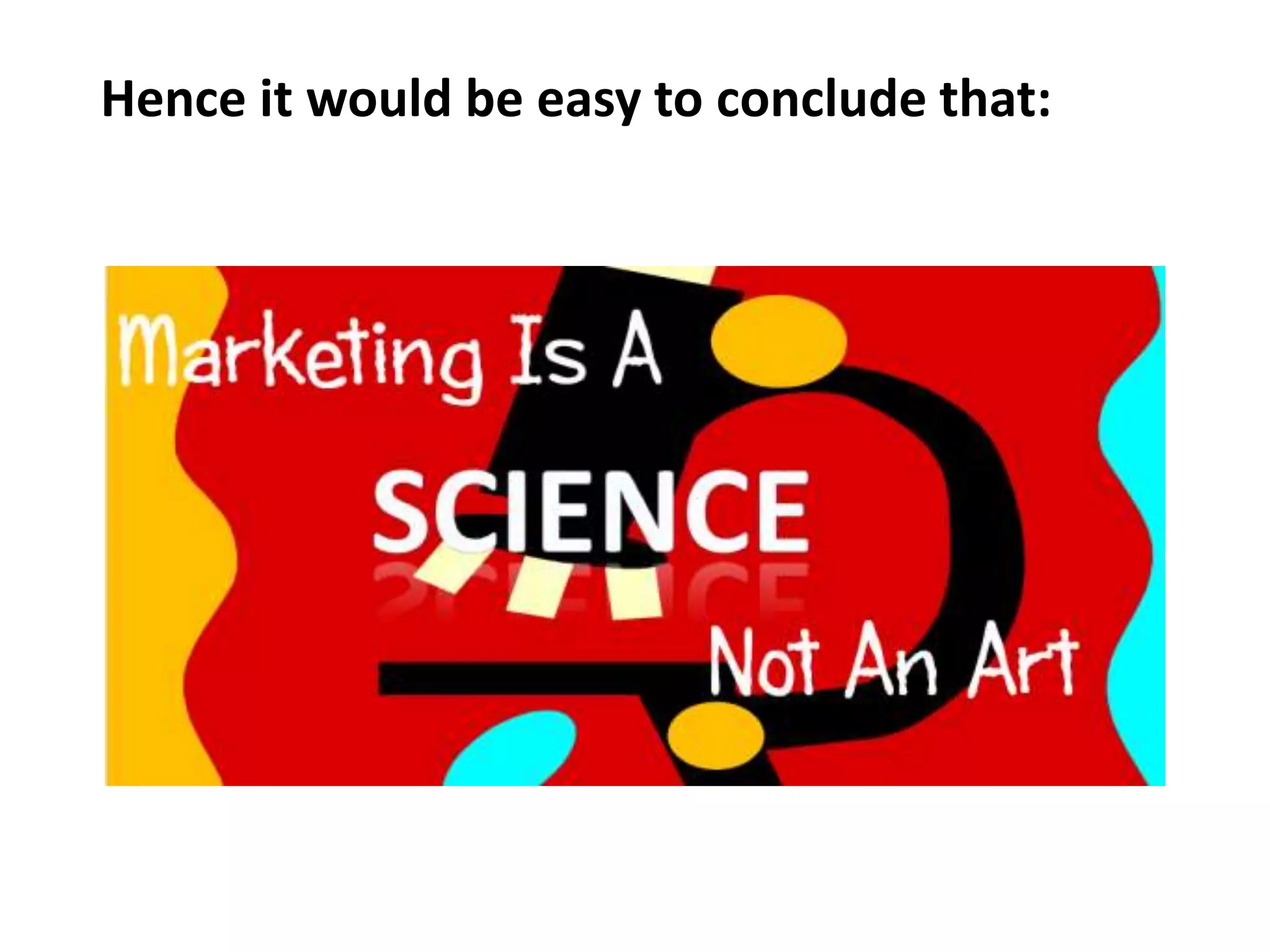 Hence it would be easy to conclude that:
 