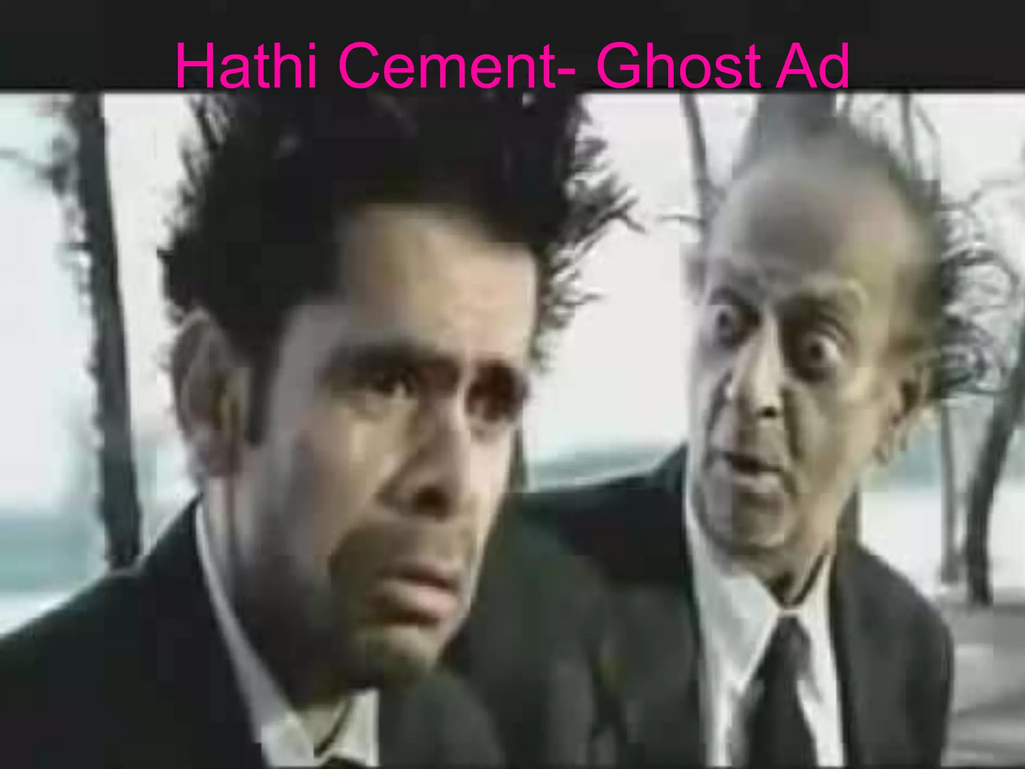 Hathi Cement- Ghost Ad
 