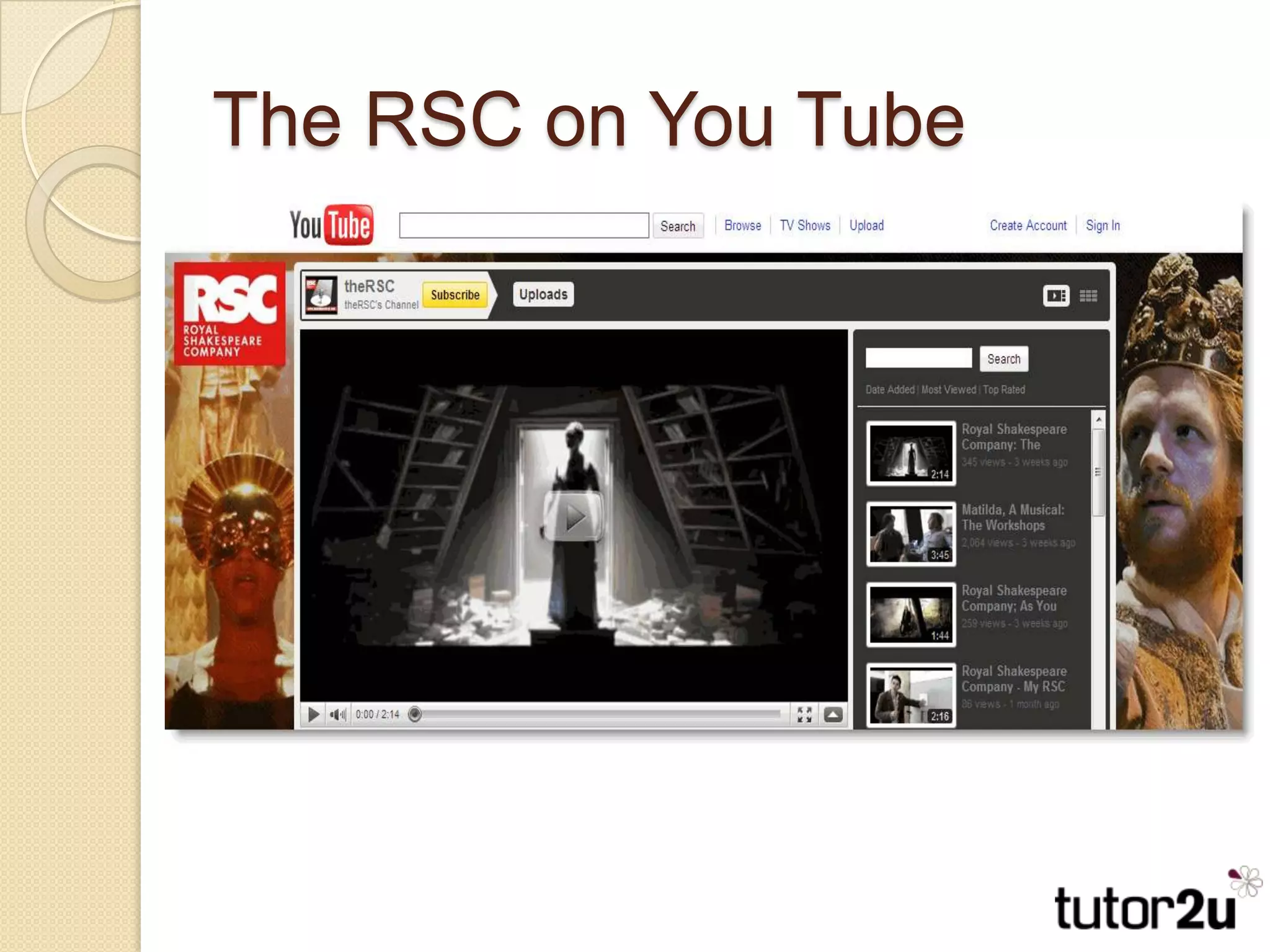 The RSC on You Tube