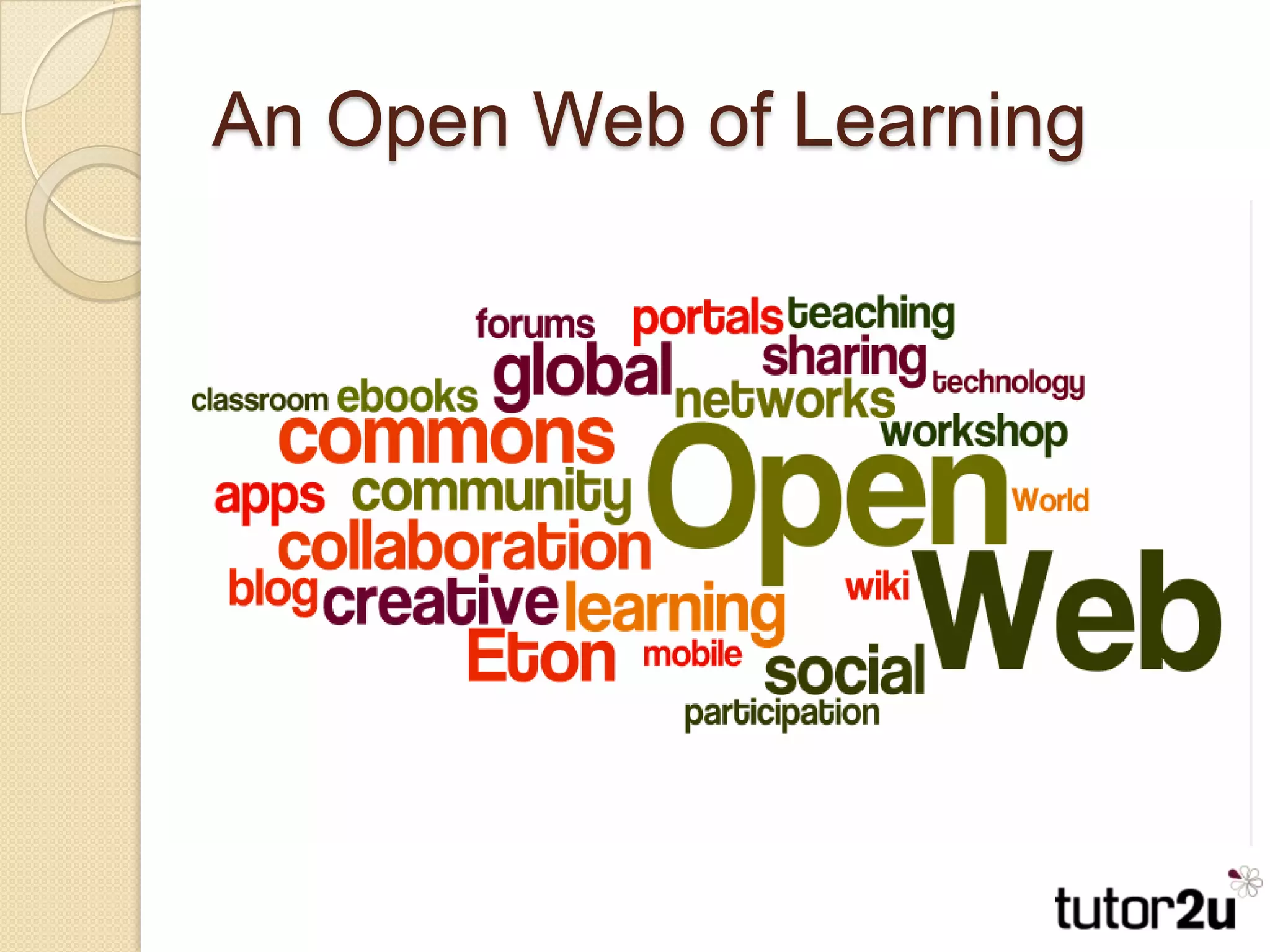 An Open Web of Learning