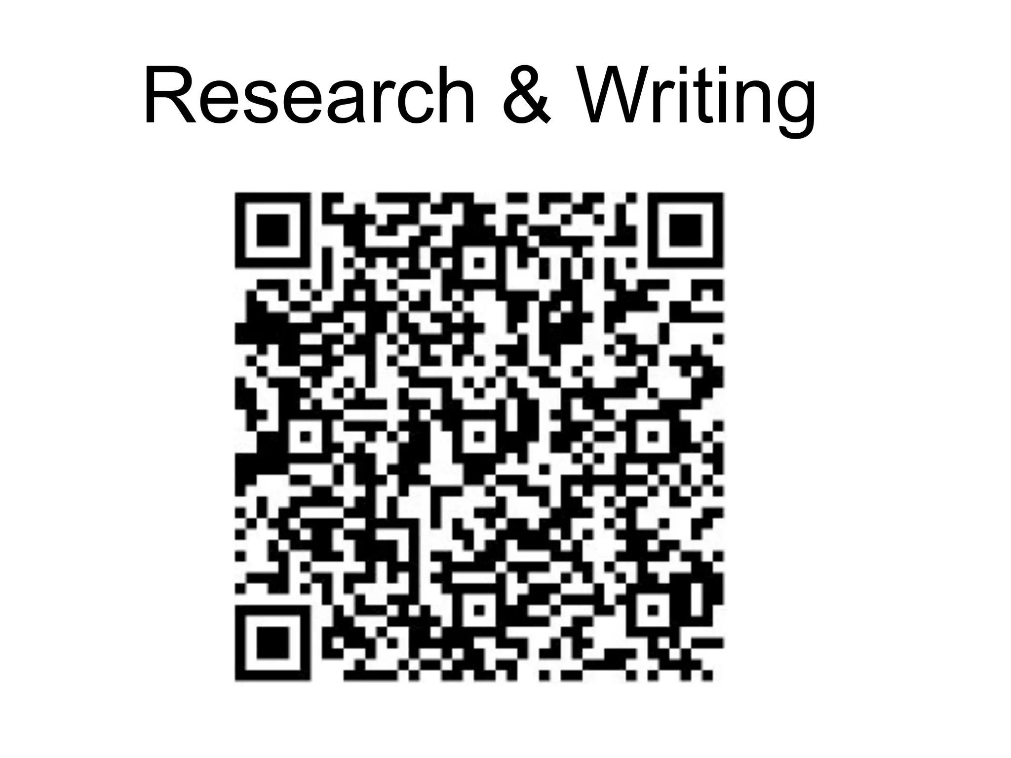 Research & Writing
 
