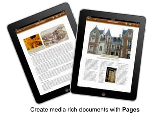 Create media rich documents with Pages
 