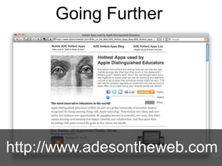 Going Further




http://www.adesontheweb.com
 