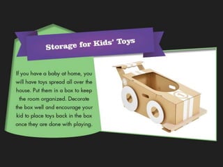 Creative Ways to Reuse Cardboard Boxes | PPTX