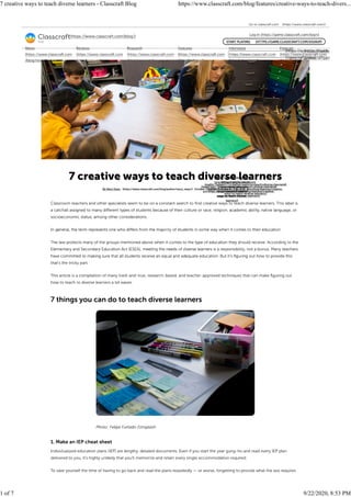7 creative ways to teach diverse learners - Classcraft Blog https://www.classcraft.com/blog/features/creative-ways-to-teach-divers...
1 of 7 9/22/2020, 8:53 PM
 