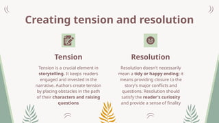 Resolving Tensions Creative Writing and Narrative Techniques | PPTX