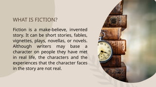 CREATIVE WRITING_FICTION_ELEMENTS_DEFINITION_TYPES | PPTX