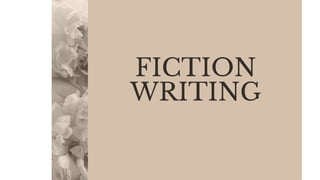 Creative writing (fiction writing)