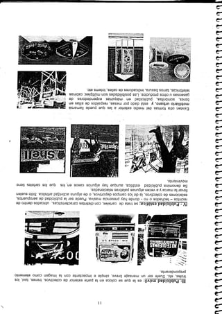 11


 III- Publicidad móvil: es la que se coloca en la parte exterior de colectivos, trenes, taxi, los
 troles, etc. Suele ser un mensaje breve, simple e impactante con la imagen como elemento
 preponderante.




IV - Publicidad estática: se trata de carteles, con distintas características, ubicados dentro de
recintos - techados o no - donde hay presencia masiva. Puede ser la publicidad de aeropuertos,
estaciones de colectivos, la de los campos deportivos, o de alguna actividad artística. Sólo suelen
llevar la marca y a veces algunas palabras relacionadas.
Se denomina publicidad estática, aunque hay algunos casos en los que los carteles tiene
movimiento.




 Existen otra formas del medio exterior a las que puede llamarse
mobiliario urbano, y está dado por mesas, respaldos de sillas en
bares, sombrillas, publicidad en máquinas expendedoras de
gaseosas u otros productos. Las posibilidades son múltiples; cabinas
telefónicas, tarros basura, indicadores de calles, toterrís etc.
 